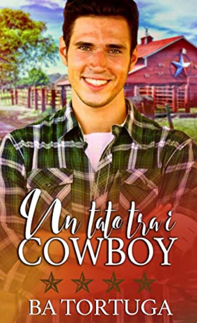 Un tato tra i cowboy (Italian Edition)