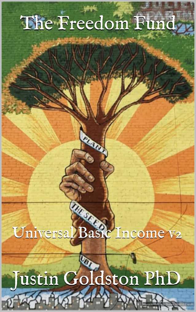 The Freedom Fund: Universal Basic Income v2 (The SydTek University Stacks Book 45)