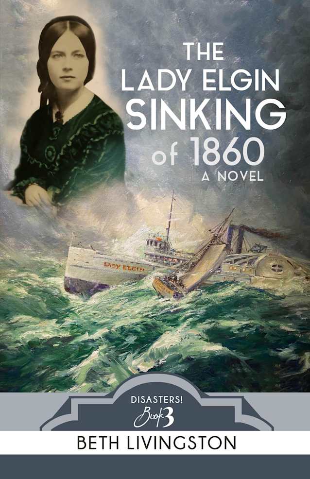 The Lady Elgin Sinking of 1860 (Disasters!)