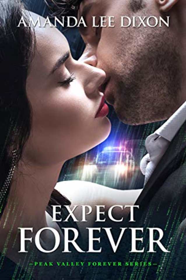 Expect Forever (Peak Valley Forever Book 3)