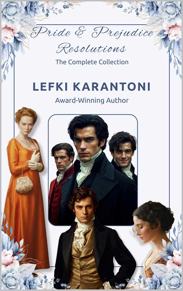 Pride and Prejudice Resolutions - The Complete Collection: A Pride and Prejudice Collection of Variations