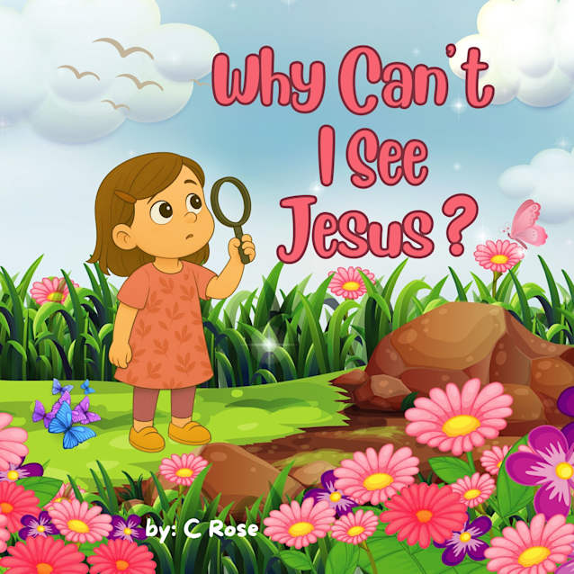Why Can't I See Jesus
