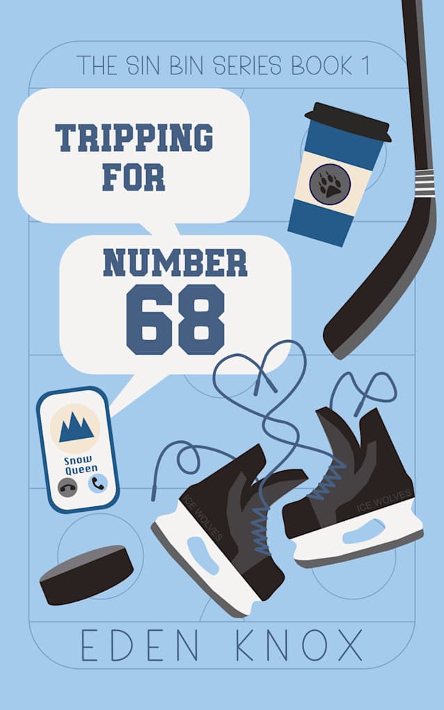 Tripping For Number 68 (The Sin Bin Series Book 1)