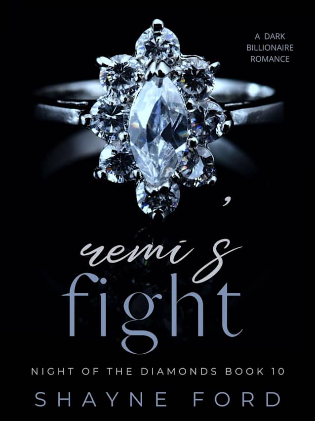 REMI''S FIGHT (Night of the Diamonds, #10)