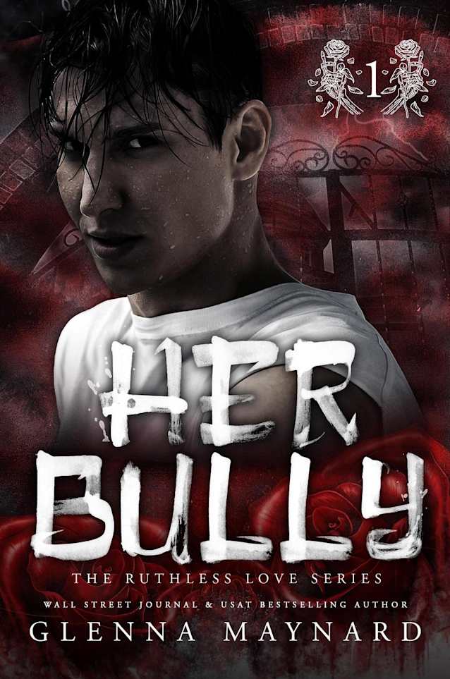 Her Bully (Ruthless Love, #1)