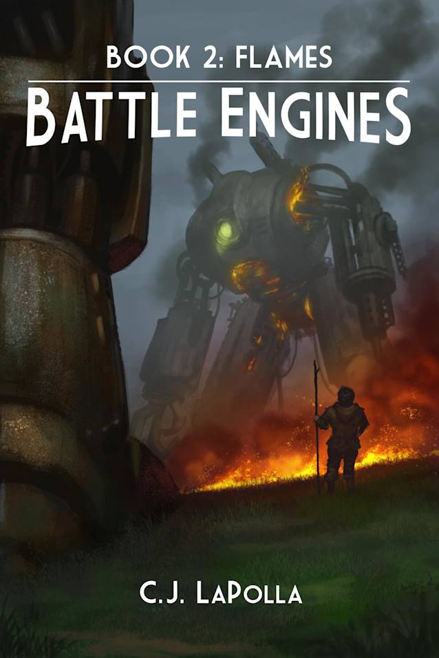Battle Engines: Book 2: Flames