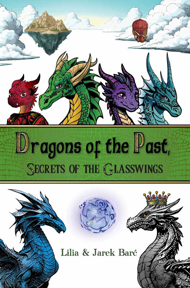 Dragons of the Past, Secrets of the Glasswings