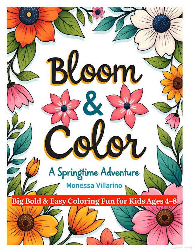 Bloom & Color: A Springtime Adventure: Big Bold & Easy Coloring Fun for Kids Ages 4–8 | Digital Download 