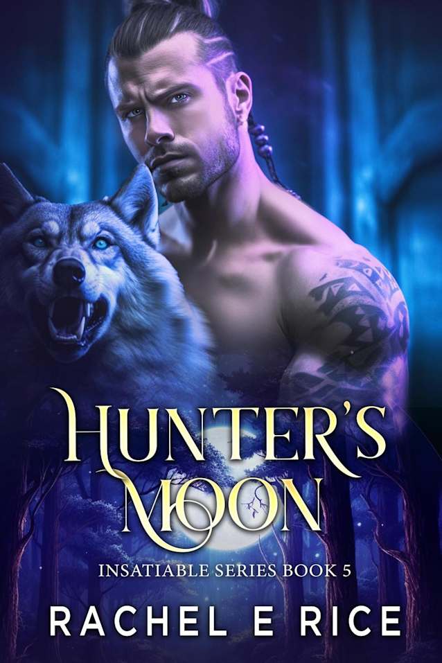 Hunter’s Moon (Insatiable, #5)