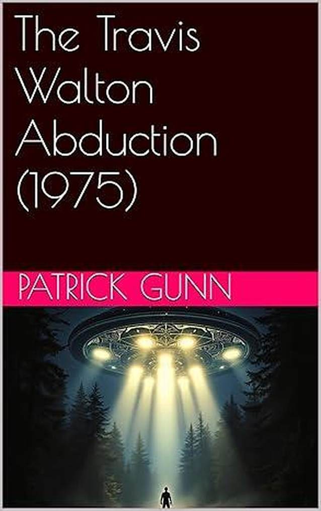 The Travis Walton Abduction (1975)