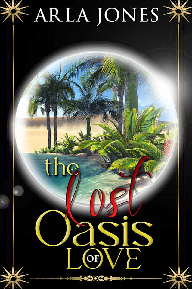 The Lost Oasis of Love (The Lost Tomb series Book 3)