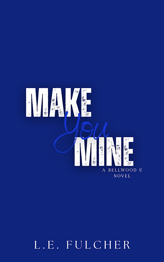 Make You Mine