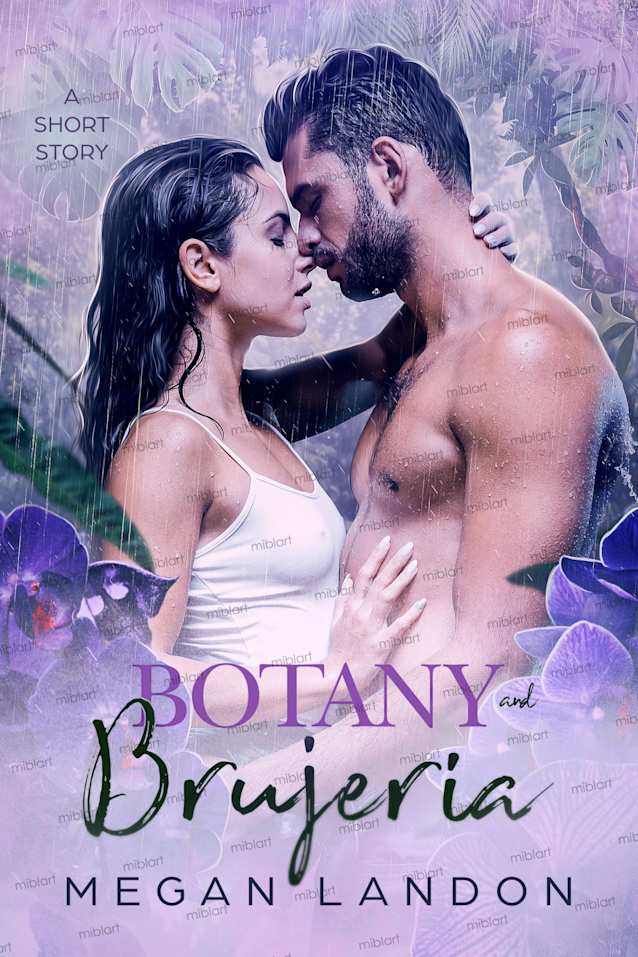 Botany and Brujería (Four Seasons Short Stories, 3)