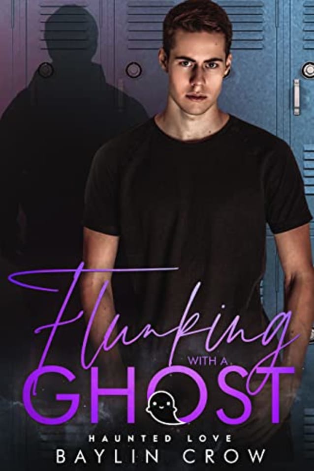 Flunking with a Ghost: An MM Paranormal Romance (Haunted Love)