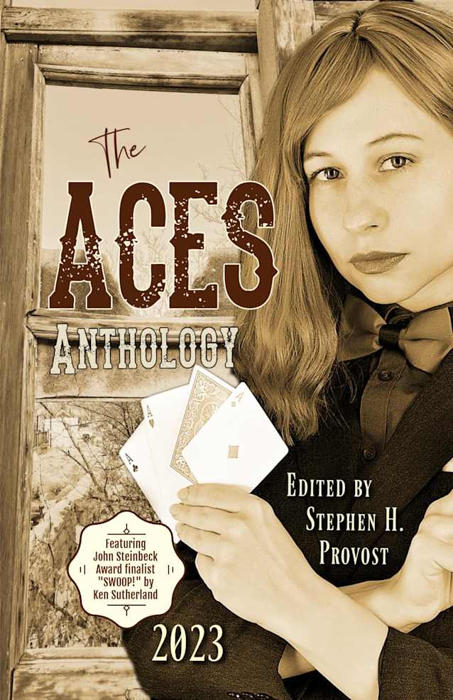 The ACES Anthology 2023: Stories and Poems from Northern Nevada (The ACES Anthology Series)