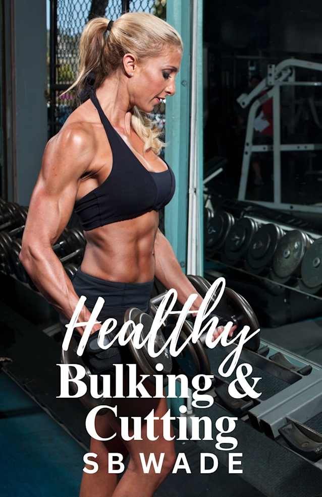 Healthy Bulking and Cutting: Muscle Growth and Fat Loss