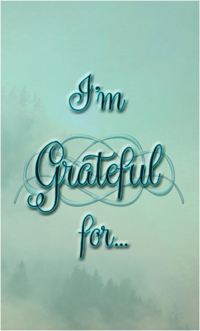I'm Grateful for...
