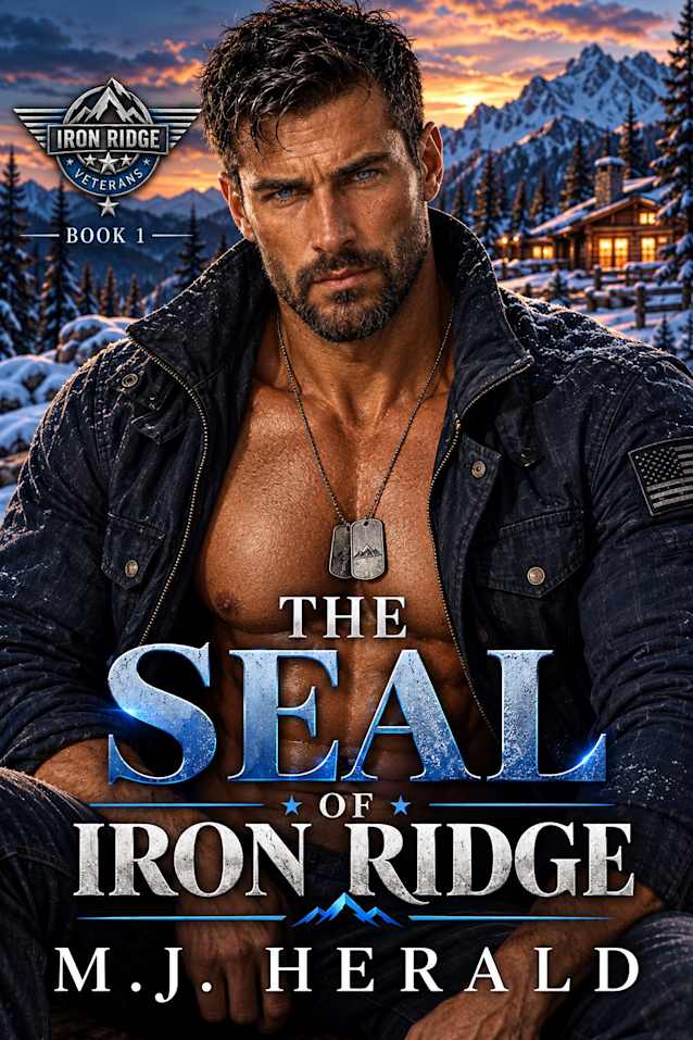 The SEAL of Iron Ridge: Iron Ridge Veterans