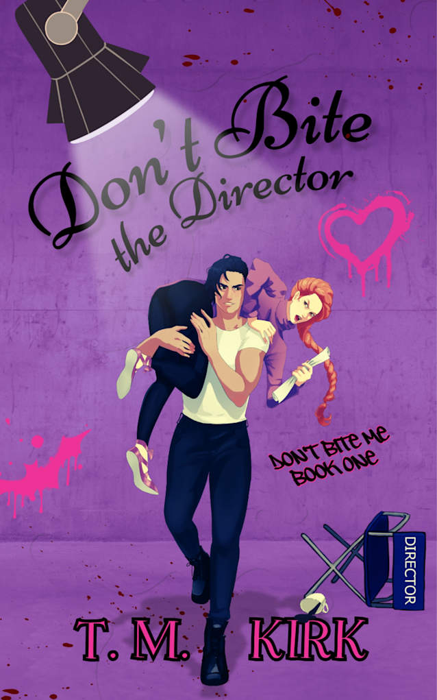 Don’t Bite the Director (Don’t Bite Me Series Book 1)