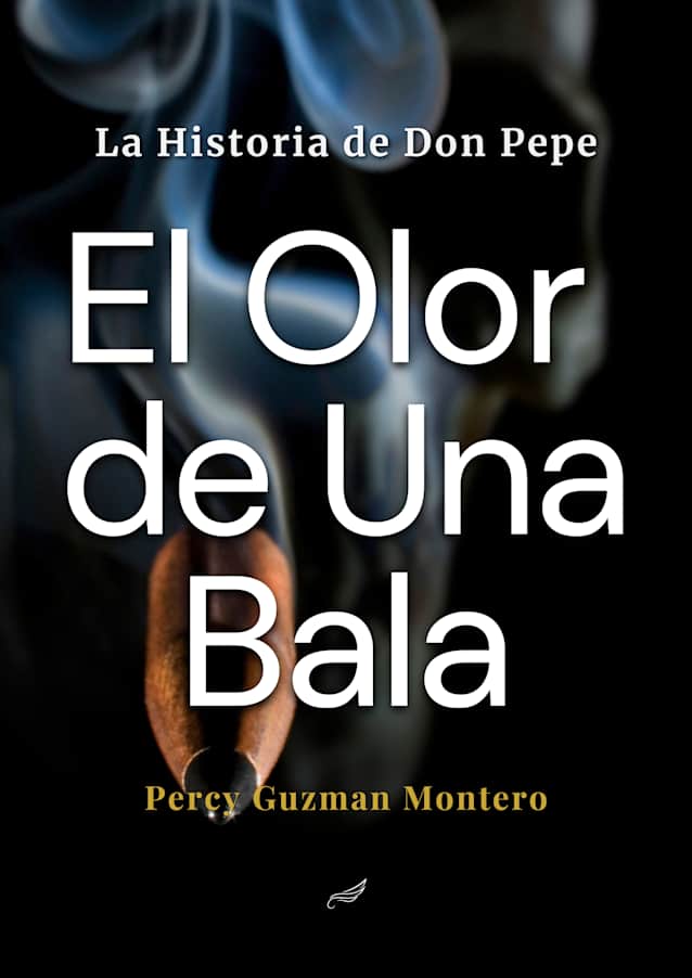 El Olor de Una Bala