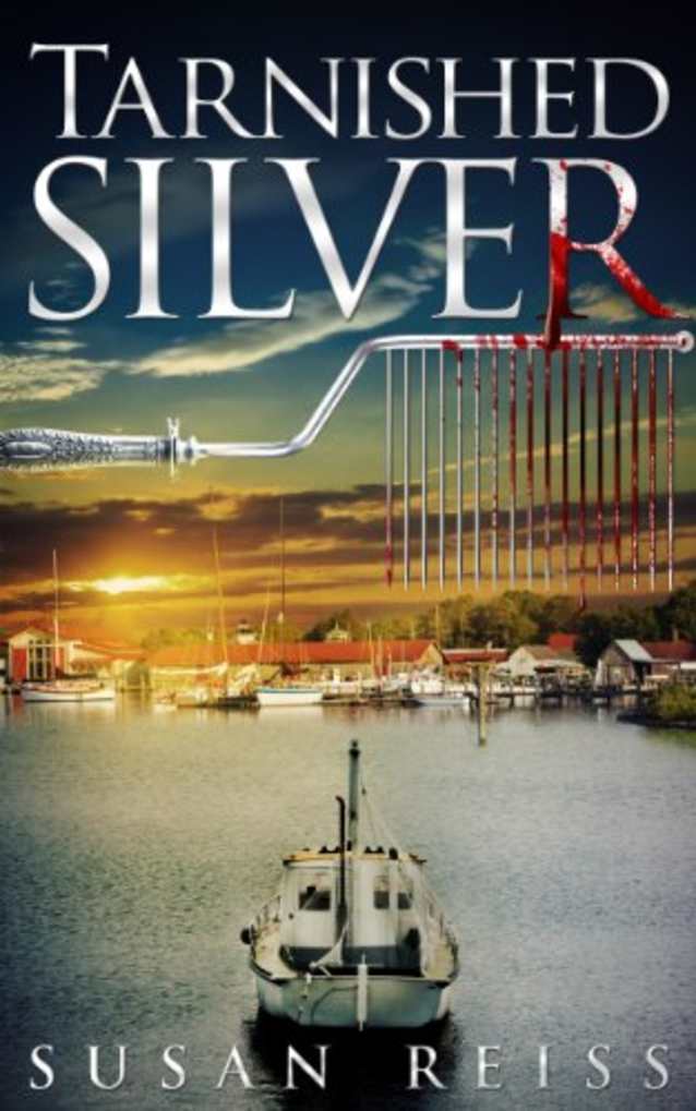 Tarnished Silver (St. Michaels Silver Mysteries Book 1)