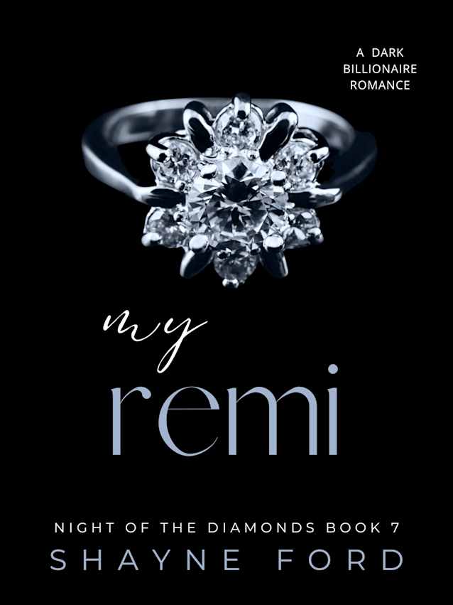 MY REMI (Night of the Diamonds, #7)