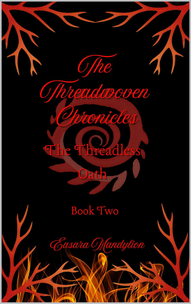 The Threadwoven Chronicles: The Threadless Oath