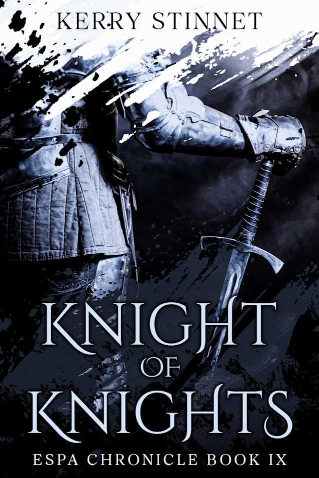 Knight of Knights (The Espa Chronicle Book 9)