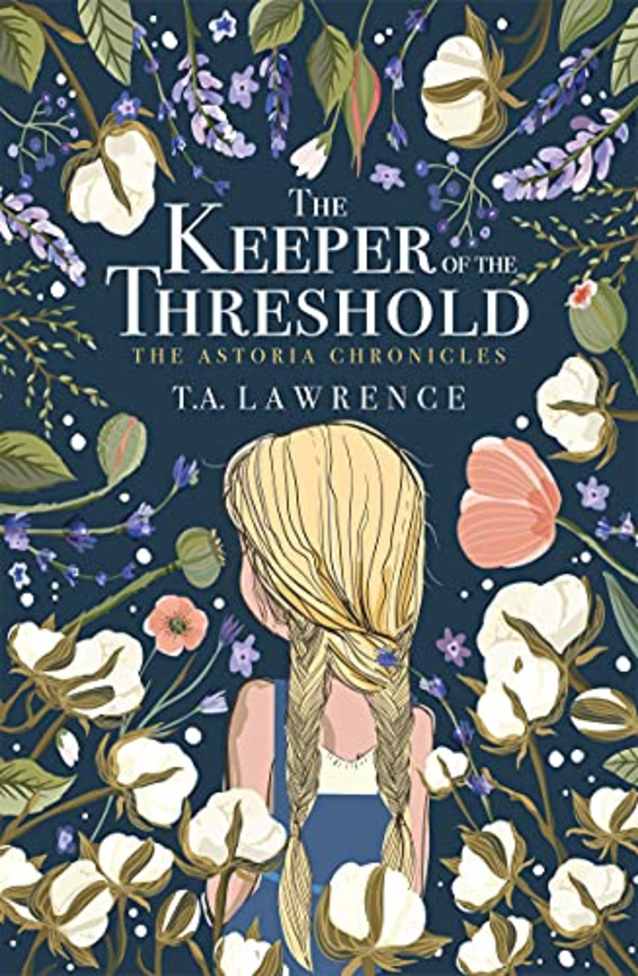 The Keeper of the Threshold: The Astoria Chronicles
