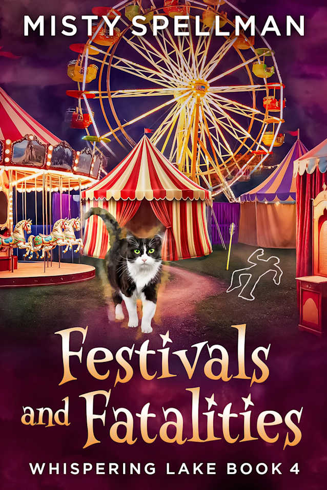 Festivals and Fatalities: Whispering Lake Book 4 (Whispering Lake Paranormal Cozy Mysteries)