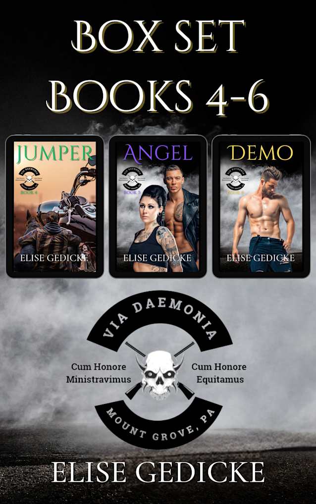 Via Daemonia Motorcycle Club (Books 4-6): Jumper, Angel, & Demo