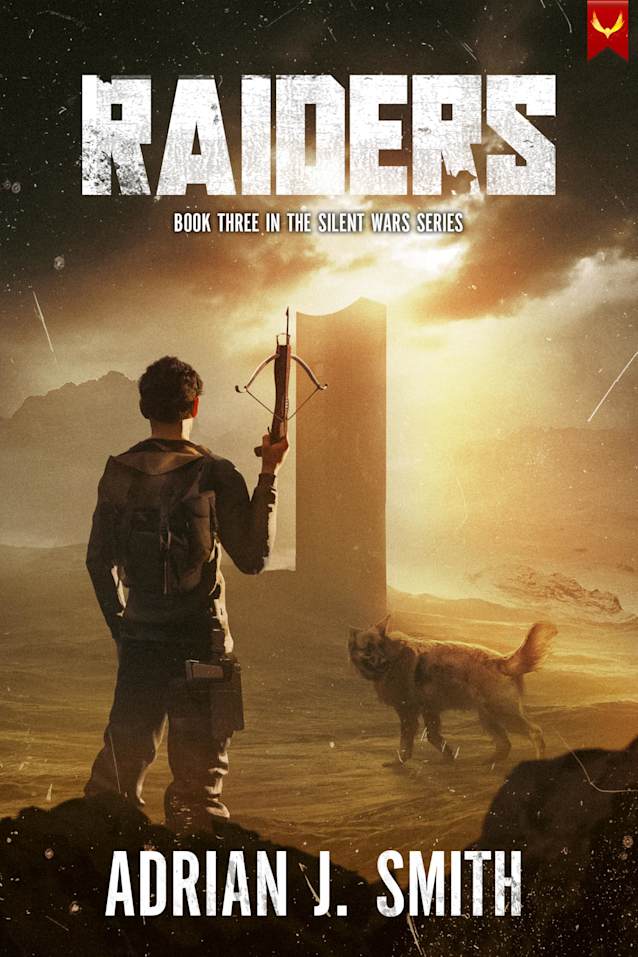 Raiders (The Silent Wars Book 3)