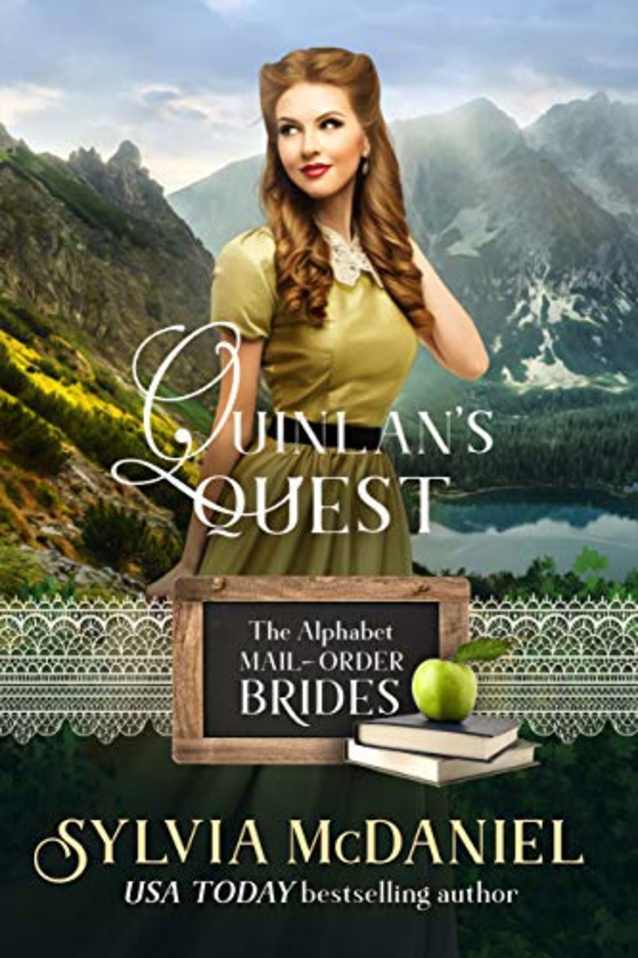 Quinlan’s Quest: Alphabet Mail-Order Brides Series #17