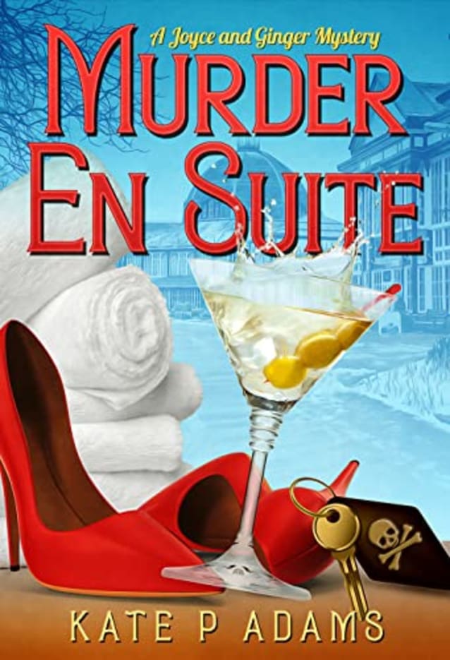 Murder En Suite: An English Cozy Mystery (The Joyce and Ginger Mysteries Book 1)