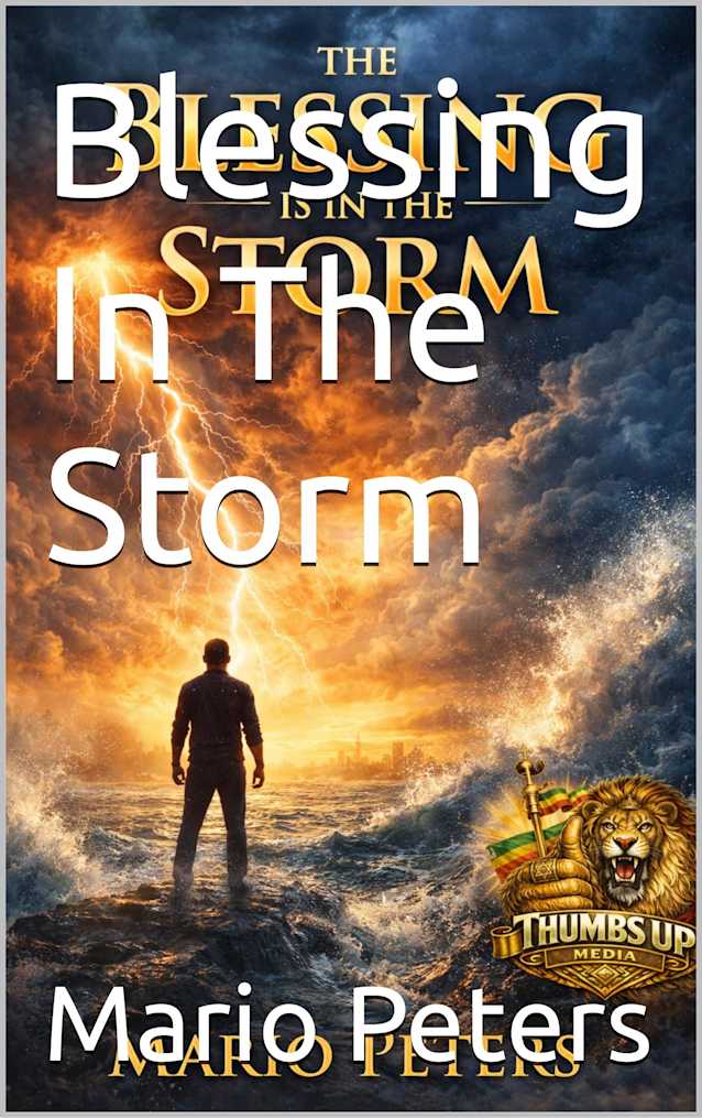 Blessing In The Storm