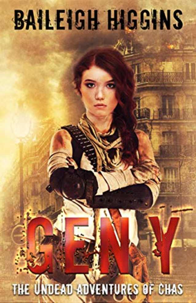 Gen Y: The Undead Adventures of Chas (A Young Adult Zombie Apocalypse Thriller Book 2)
