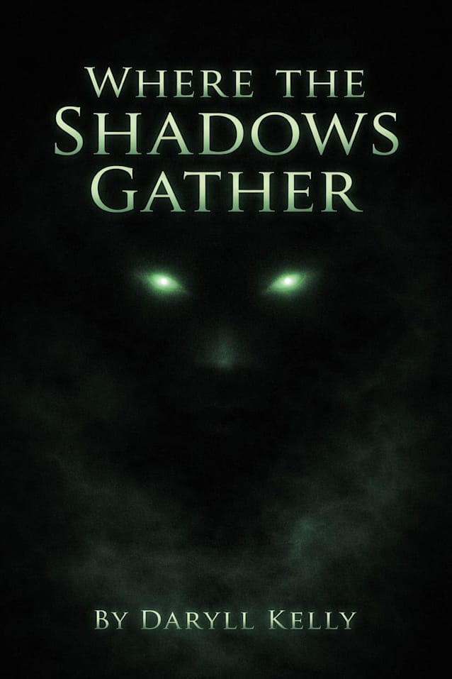 Where the Shadows Gather