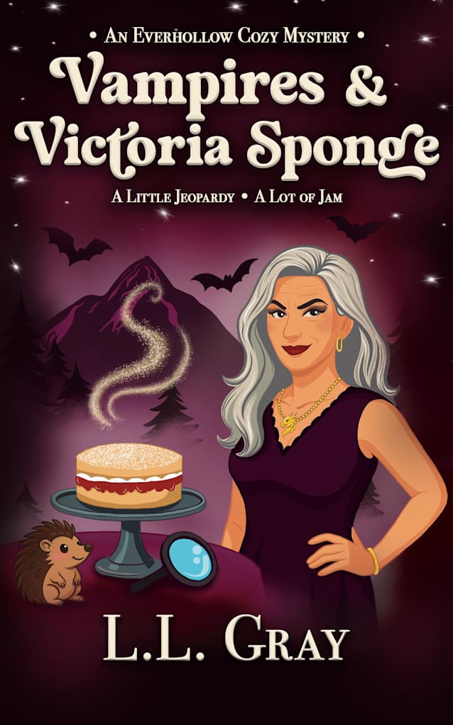 Vampires & Victoria Sponge: An Everhollow Cozy Mystery (Everhollow Cozy Mysteries Book 3)