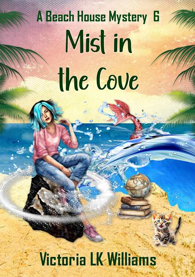 Mist in the Cove (A Beach House Mystery, #6)