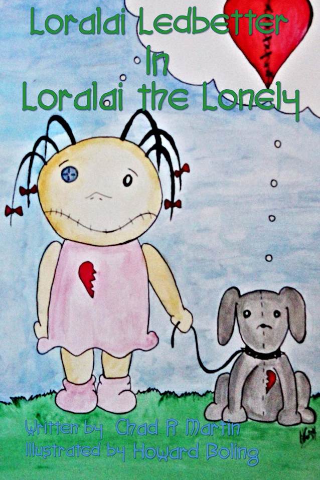 Loralai the Lonely (Loralai Ledbetter Series Book 1)