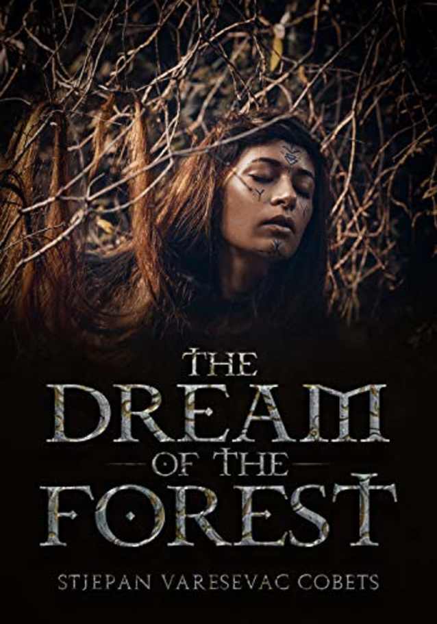 THE DREAM OF THE FOREST: SF Novel