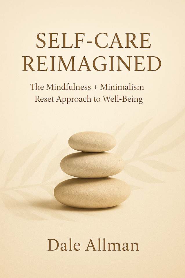 Self-Care Reimagined