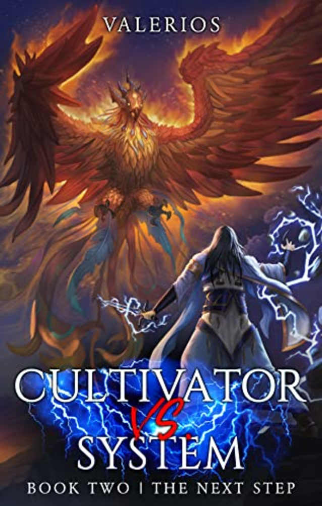 The Next Step: A LitRPG Cultivation Series (Cultivator vs. System Book 2)