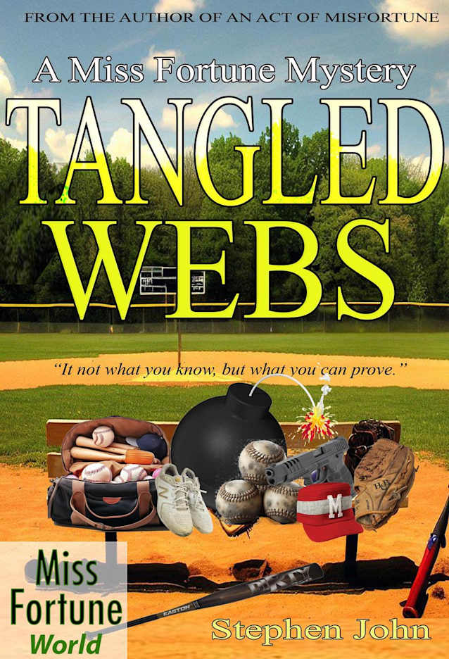 Tangled Webs (Acts Of Misfortune Series, #2)