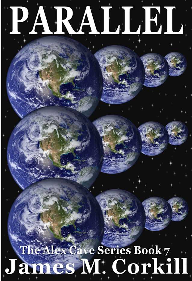 Parallel (The Alex Cave Series Book 7)