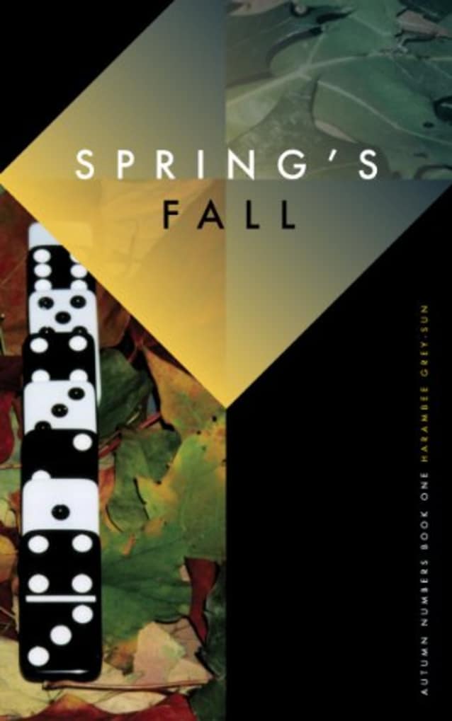 Spring’s Fall (Autumn Numbers)
