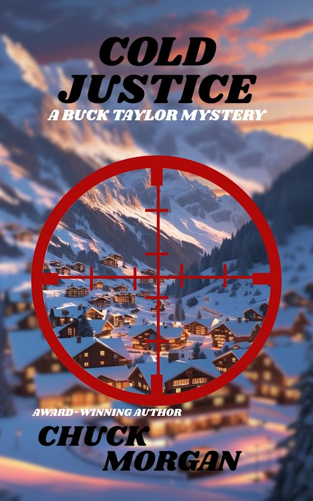 Cold Justice: A Buck Taylor Mystery (Book 14) (Crime)