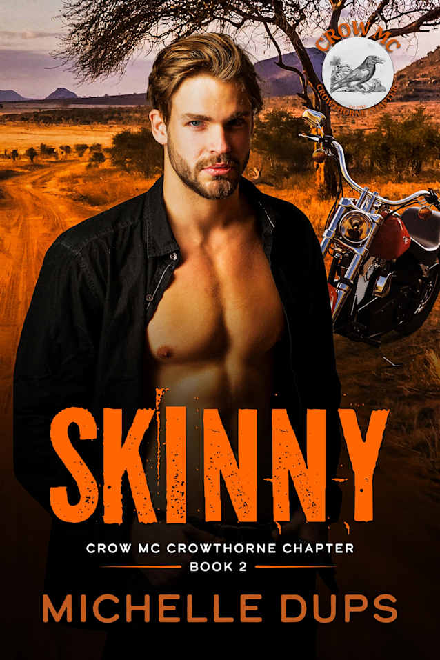 SKINNY (CROW MC - Crowthorne Chapter Book 2)