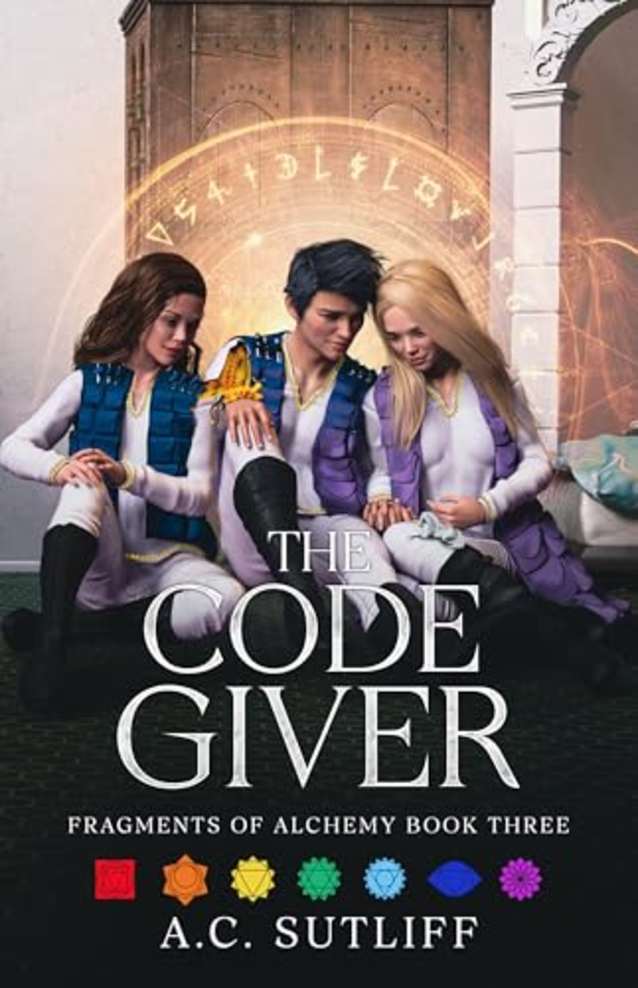 The Code Giver: Fragments of Alchemy Book 3