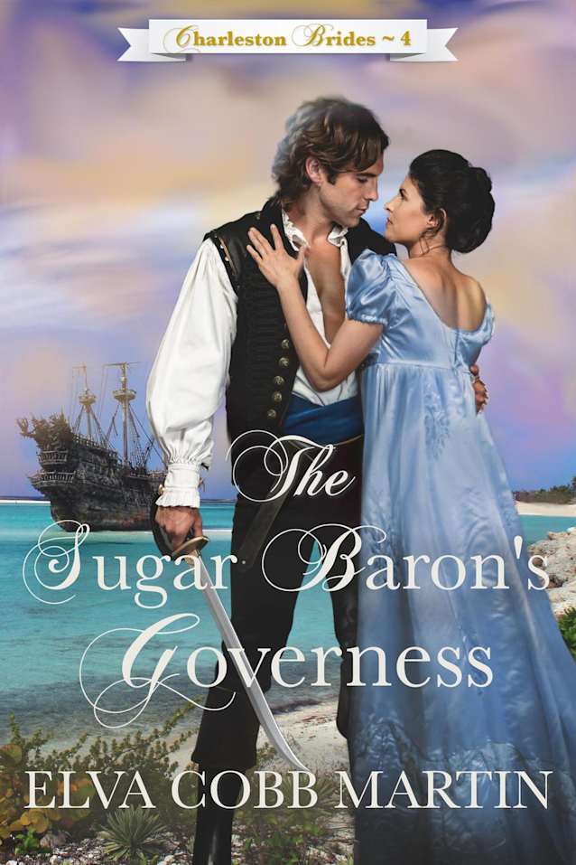The Sugar Baron’s Governess (Charleston Brides, #4)